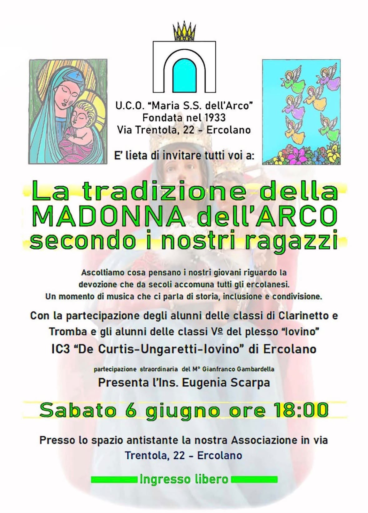 La tradizione della MADONNA DELL'ARCO secondo i nostri ragazzi